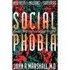 Social Phobia: From Shyness to Stage Fright - Paperback