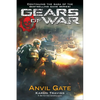 Gears of War: Anvil Gate - Paperback