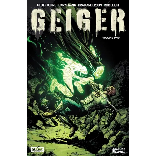 Geiger Volume 2: The Nuclear Knight - Paperback