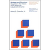 Strategy and Structure: Chapters in the History of the American Industrial Enterprise - Paperback