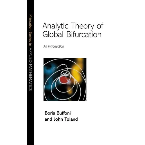Analytic Theory of Global Bifurcation - Hardcover
