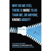 Why Do We Feel There is More to Us Than We, or Anyone, Knows?: A Collection of Ingo Swann's Superpowers of the Human Biomind Essays Excerpted and Edit - Paperback