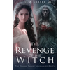 The Revenge of The Witch- The Clarke Family Journal of Death - Hardcover