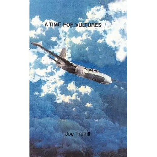 A Time for Vultures - Paperback