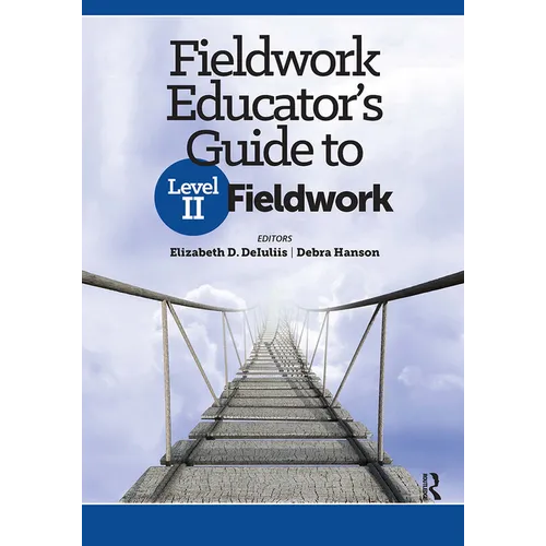 Fieldwork Educator's Guide to Level II Fieldwork - Paperback
