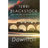 Downfall: A Tense, Emotionally Charged Thriller - Paperback