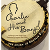 Charlie & His Banjo: The Story of Charlie Poole - Hardcover
