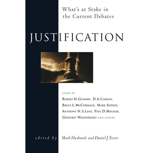 Justification: What's at Stake in the Current Debates - Paperback