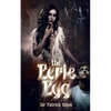The Eerie Egg - Paperback