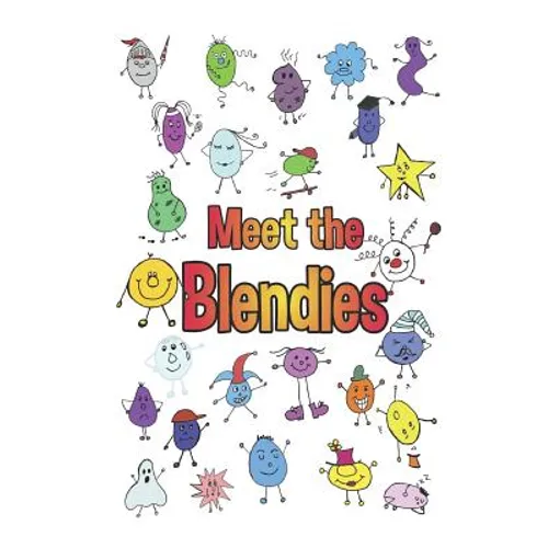 Meet the Blendies: A Book for Learning Blends and Digraphs - Paperback