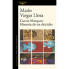 García Márquez: Historia de Un Deicidio / Garcia Marquez: Story of a Deicide - Paperback