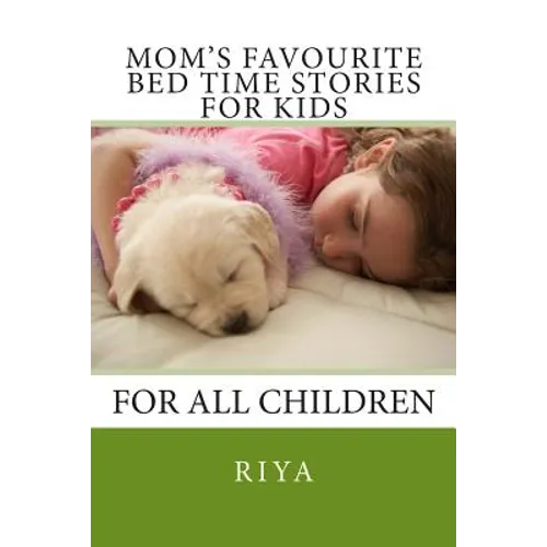 Mom's Favourite Bed Time Stories for Kids: For All Children - Paperback