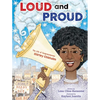 Loud and Proud: The Life of Congresswoman Shirley Chisholm - Hardcover