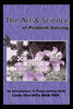 The Art and Science of Problem Solving: An Introduction to Programming Skills - Paperback