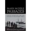 Many Middle Passages: Forced Migration and the Making of the Modern World Volume 5 - Paperback
