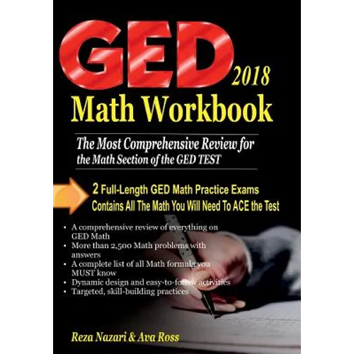 GED Math Workbook 2018: The Most Comprehensive Review for the Math Section of the GED TEST - Paperback