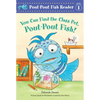 You Can Find the Class Pet, Pout-Pout Fish! - Hardcover