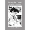 Saving for Good: Adieu Maman - Paperback