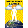 Entre la Tierra y el Cielo: Qigong para los Ocho Meridianos Extraordinarios - Paperback