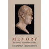 Memory; A Contribution to Experimental Psychology - Paperback