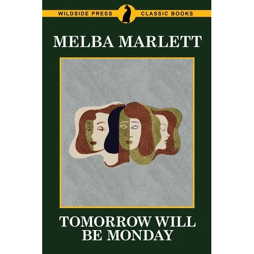 Tomorrow Will be Monday - Paperback