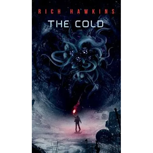 The Cold - Hardcover