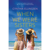 When We Were Sisters - Paperback