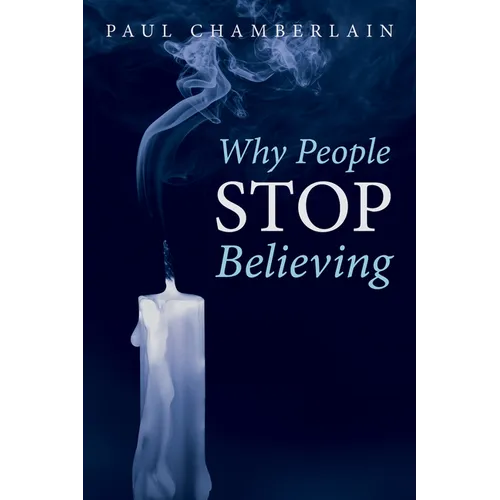 Why People Stop Believing - Paperback