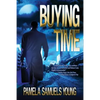 Buying Time - Paperback