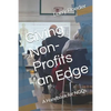 Giving Non Profits an Edge: A Handbook - Paperback