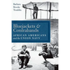 Bluejackets and Contrabands: African Americans and the Union Navy - Hardcover