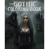The Gothic Coloring Book: Over 45 Images - Paperback