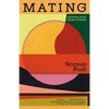 Mating: A Novel (National Book Award Winner) - Paperback