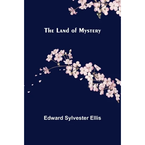 The Land of Mystery - Paperback