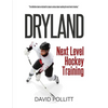 Dryland: Next Level Hockey Training - Paperback