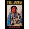 Buffalo Woman - Paperback