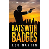 Rats with Badges - Paperback