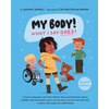 My Body! What I Say Goes! 2nd Edition: Teach children about body safety, safe and unsafe touch, private parts, consent, respect, secrets and surprises - Paperback