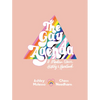 The Gay Agenda: A Modern Queer History & Handbook - Hardcover