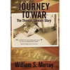 Journey to War: The Thomas Stewart Story - Hardcover