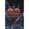 Kingdoms of Vendettas - Paperback
