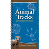 Animal Tracks of the Rocky Mountains: Your Way to Easily Identify Animal Tracks - Spiral