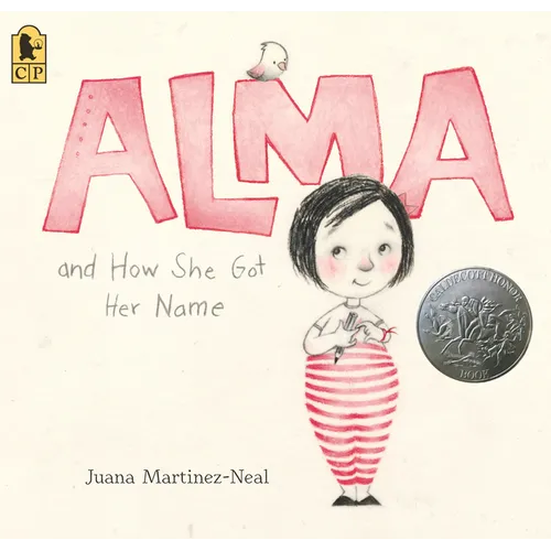 Alma and How She Got Her Name: (A Heartwarming Story about Family History and the Meaning of Names - For Kids Ages 3-8) - Paperback