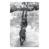 Fault Lines: A Collection of Contemporary Poetry and Photography - Paperback