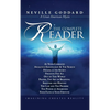 Neville Goddard: The Complete Reader - Hardcover