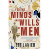 For the Minds and Wills of Men - Paperback
