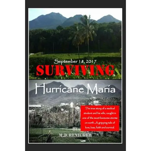 Surviving Hurricane Maria: September 18, 2017 - Paperback