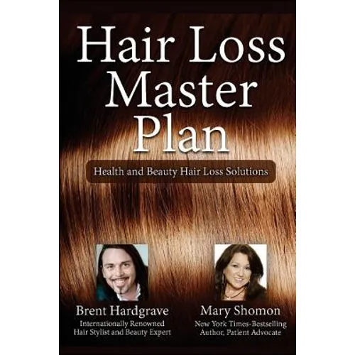 Hair Loss Master Plan: Health and Beauty Hair Loss Solutions - Paperback