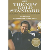 The New Gold Standard: Charlie Weiss and Notre Dame's Rise to Glory - Hardcover