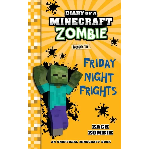 Diary of a Minecraft Zombie, Book 13: Friday Night Frights - Paperback